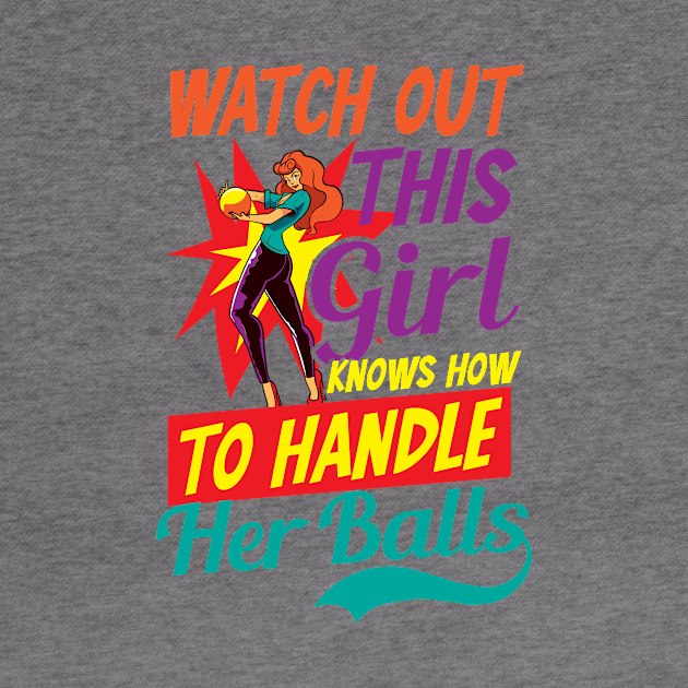Bowling Shirt | This Girl Knows To Handle Her Balls by Gawkclothing
